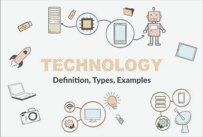 What is the Technology Definition and Examples